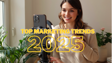 Top Marketing Trends to Follow in 2025